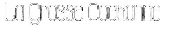 La Grosse Cochonne font preview